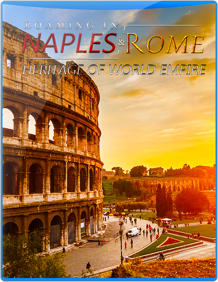 ROME & NAPLES 3D